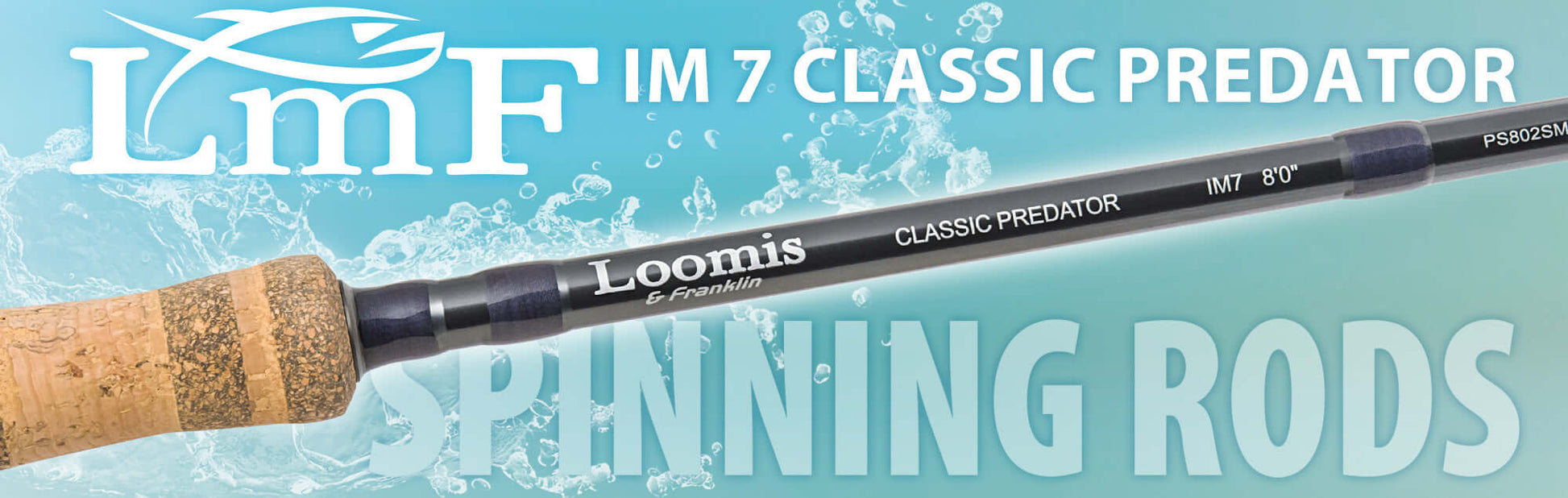 Loomis & Franklin Classic Predator IM7 spinning rod designed for versatility and power in fishing.