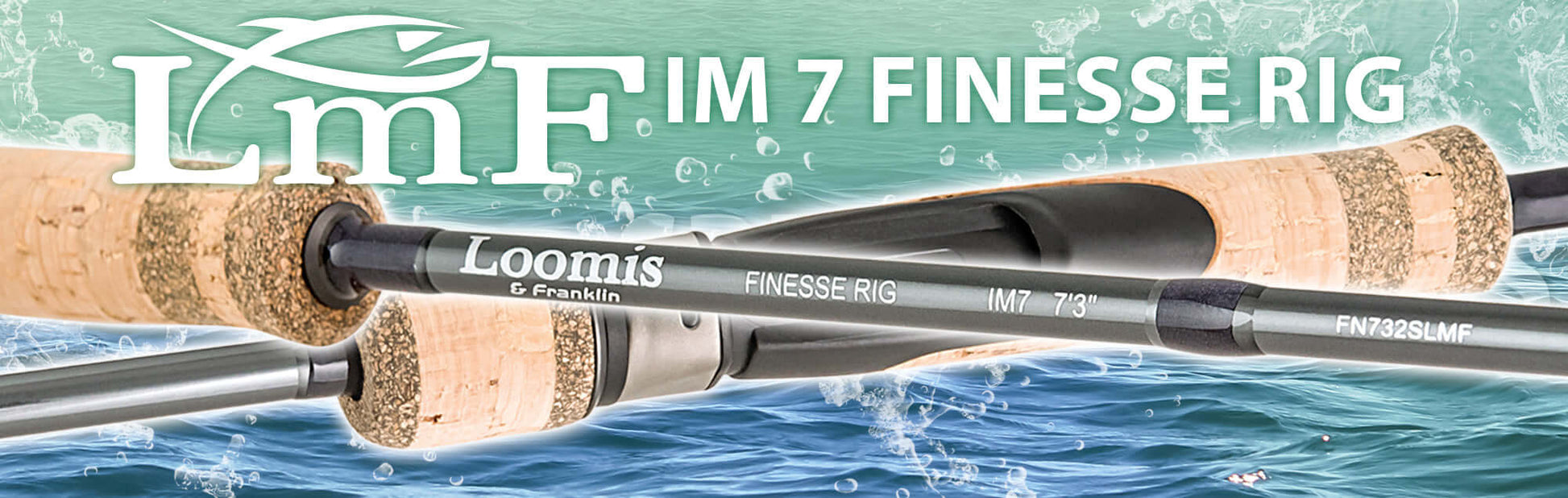 Loomis & Franklin Finesse Rig IM7 on a water background showcasing its ultralight spinning design.